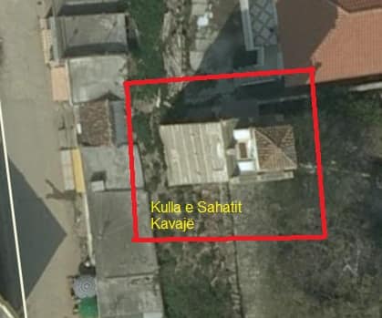 KULLA SAHATIT KAVAJË